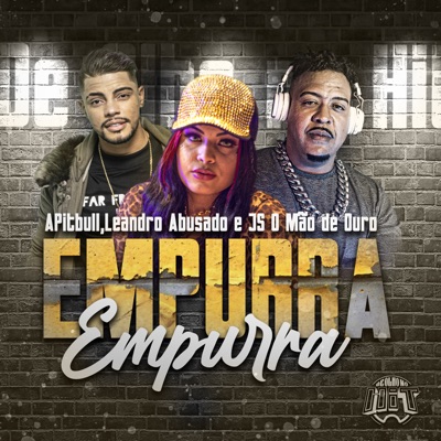 Empurra Empurra - Single