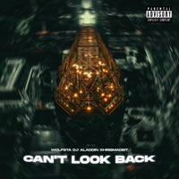 Can't Look Back - Single - Wolff359 & Dj Aladdinn