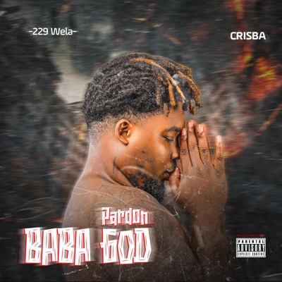 Pardon Baba God - Single