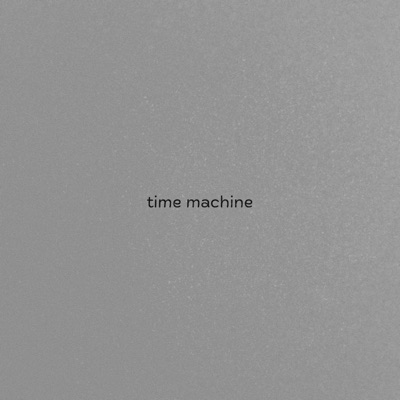 time machine - Single