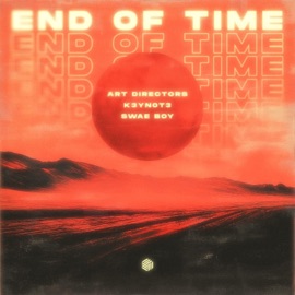 End of Time Art Directors, K3YN0T3 & Swae Boy