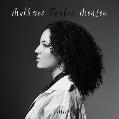 Mulheres Também Mentem (feat. André BPM) - Single