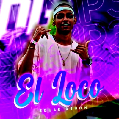El Loco, Aja Juan La DNA (feat. Edgar Denon) - Single
