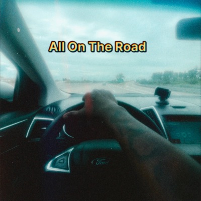 All On the Road - Single