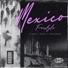 Mexico Freestyle (feat. Abyusif & Abo El Anwar) - Single