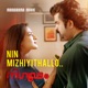 Ninmizhiyithalo From Nigoodam Single