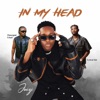 In My Head (feat. Dancegod Lloyd & Lyrical Joe)