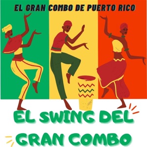 El Swing del Gran Combo