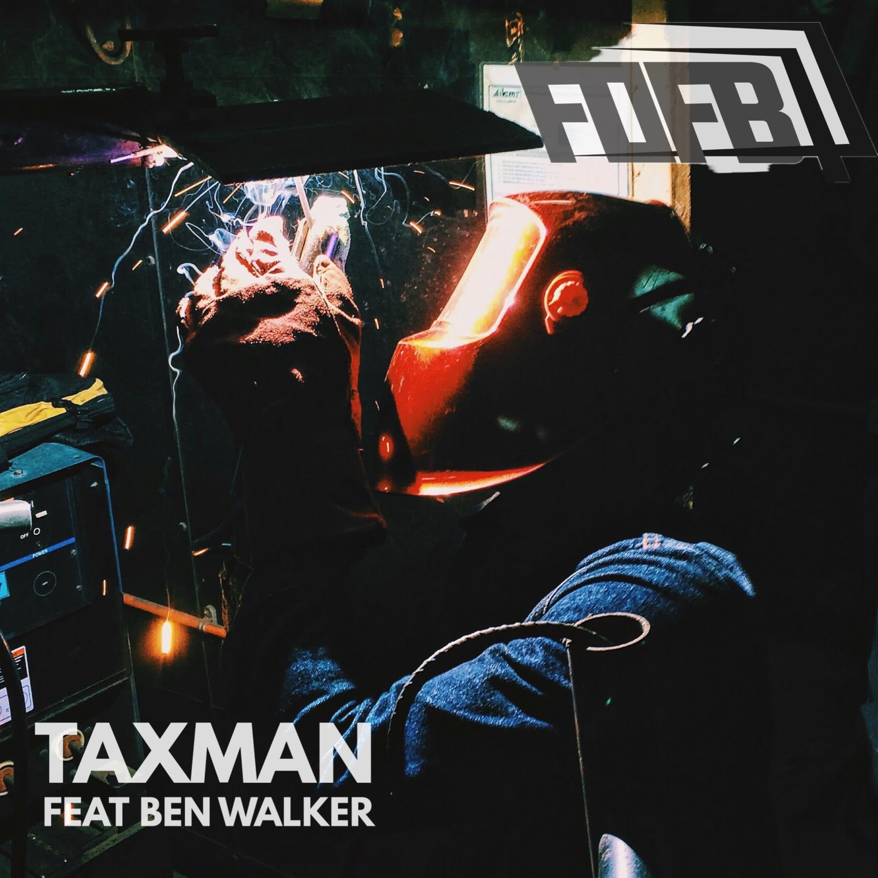 Taxman (feat. Ben Walker) - Single