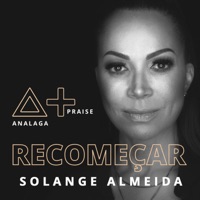 ANALAGA & Solange Almeida - Recomeçar