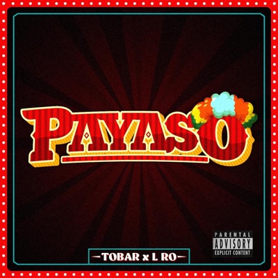 Payaso (feat. LRO) - Single