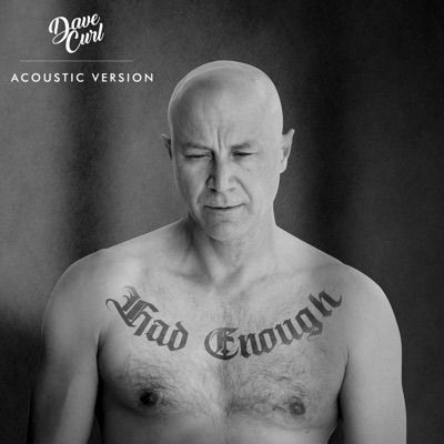 Had Enough (Acoustic Version) [Acoustic] - Single