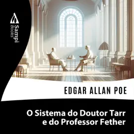O Sistema do Doutor Tarr e do Professor Fether