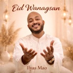 Eid Wanagsan - Single