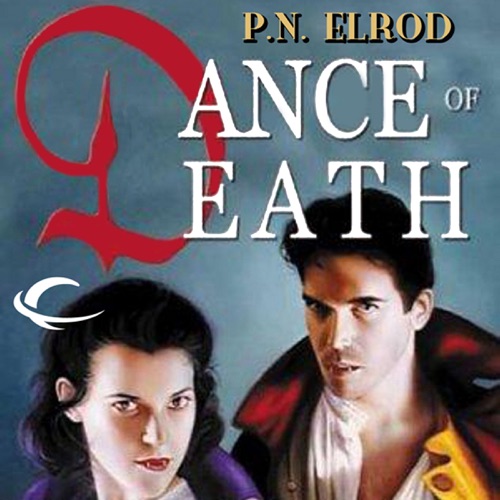 Dance of Death: Jonathan Barrett, Gentleman Vampire, Book 4 (Unabridged) cover