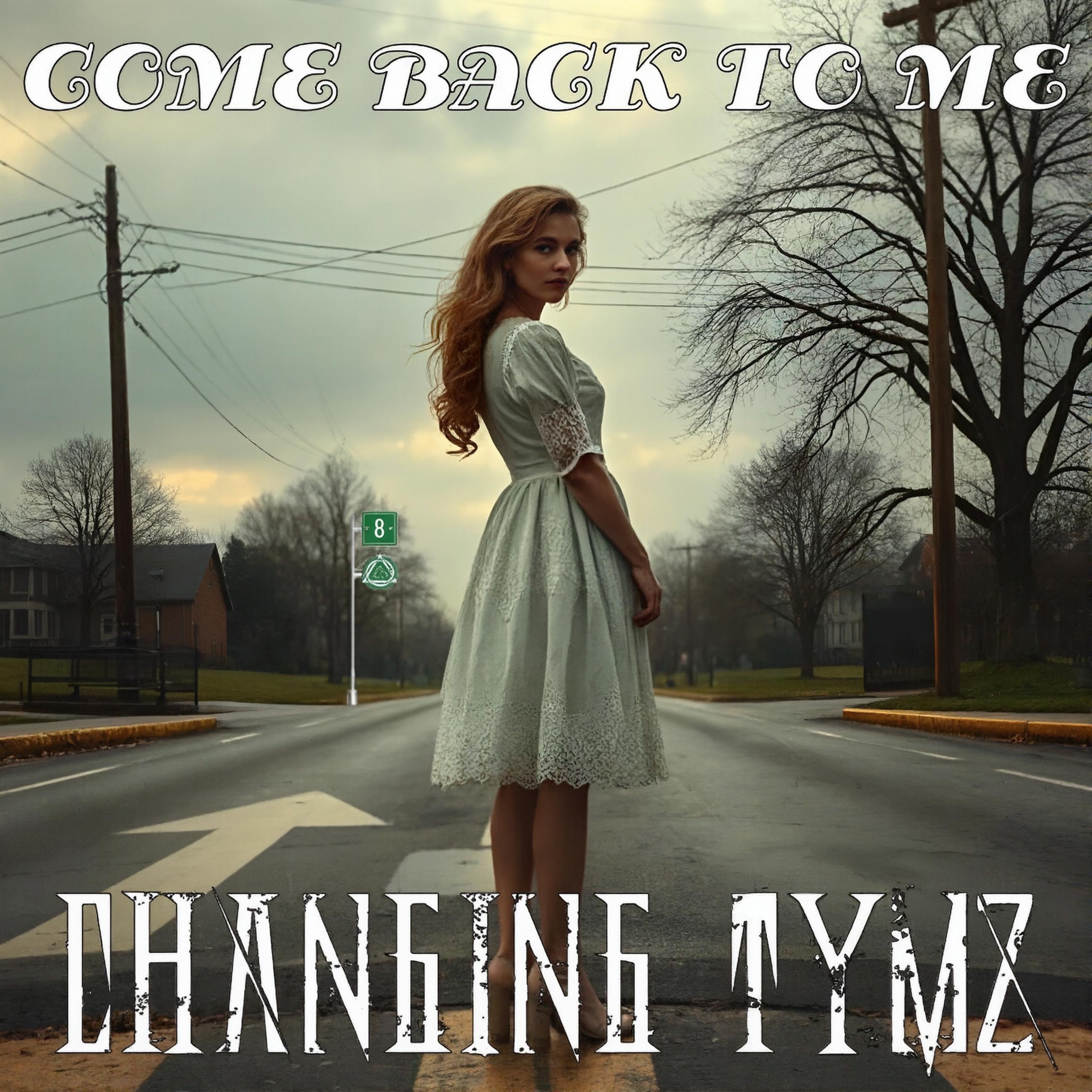 Come Back to Me - Single