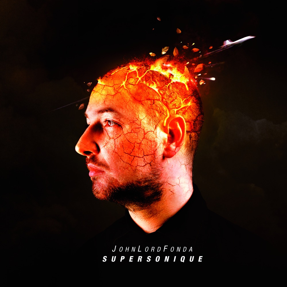 Обложка альбома «Supersonique» — John Lord Fonda