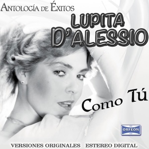 Antología de Éxitos: Como Tú
