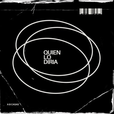 Quien Lo Diria - Single