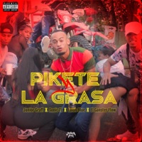 Pikete Y La Grasa (feat. Sonic TL, Laion Blue & El Ganster Flow) - Single - Junior Graff