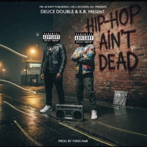 Hip-Hop Ain't Dead - Single