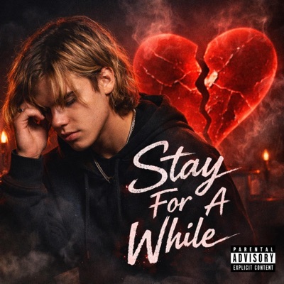 Stay For A While - Single