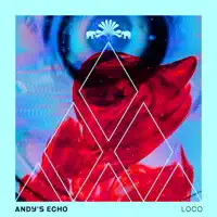 Loco — ANDY'S ECHO