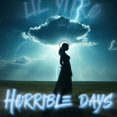 Horrible Days - Single