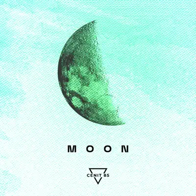 Listen to Moon - Single by Cenit85