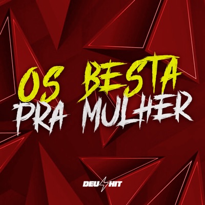 Os Besta pra Mulher - Single