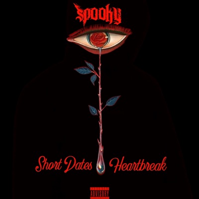 Short Dates & Heartbreak - EP