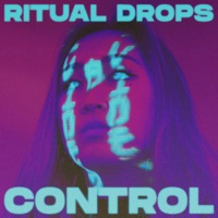 Control - Single - Ritual Drops