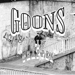 Goons Die Trappen