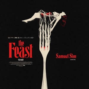 The Feast (Original Motion Picture Soundtrack)