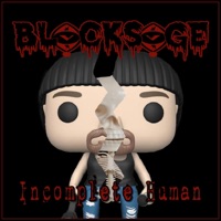 Incomplete Human - Single - Blvck Svge