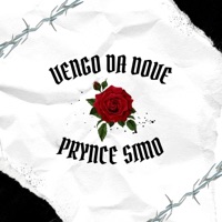 Vengo Da Dove - Single - Prynce Simo
