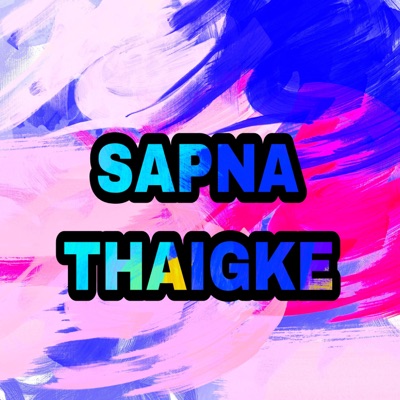 Sapna Thaigke - Single