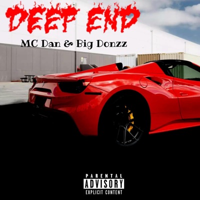 Deep End (feat. Big Donzz) - Single