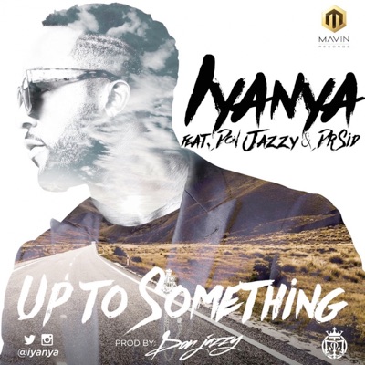 Up 2 Sumting (feat. Don Jazzy & Dr Sid) - Single