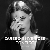 Quiero Envejecer Contigo - EP