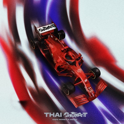 THAI G.O.A.T (feat. K.Aglet) - Single