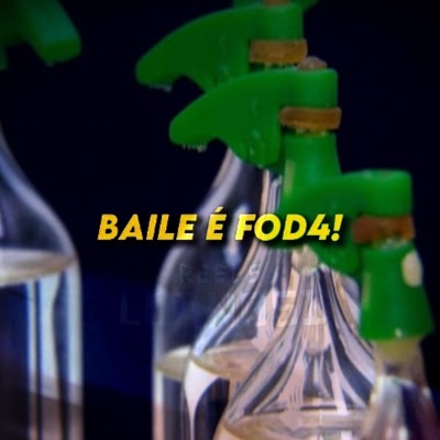 Baile É Foda - Single