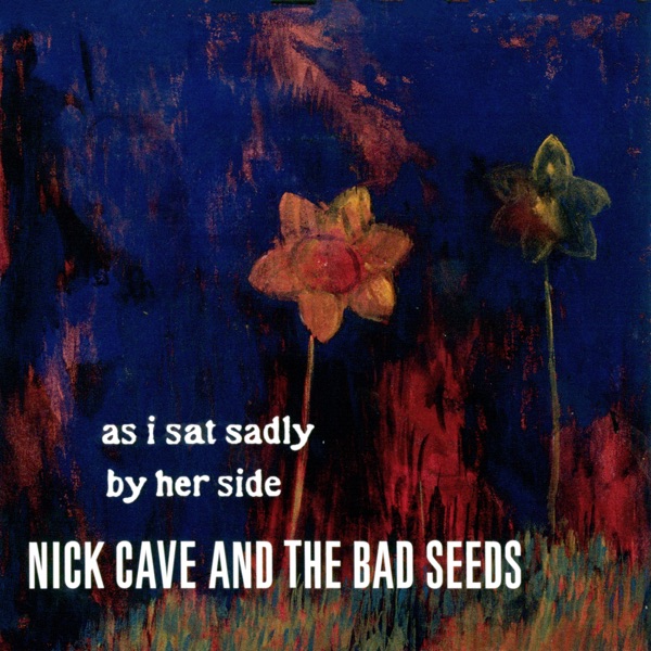 As I Sat Sadly by Her Side - Single