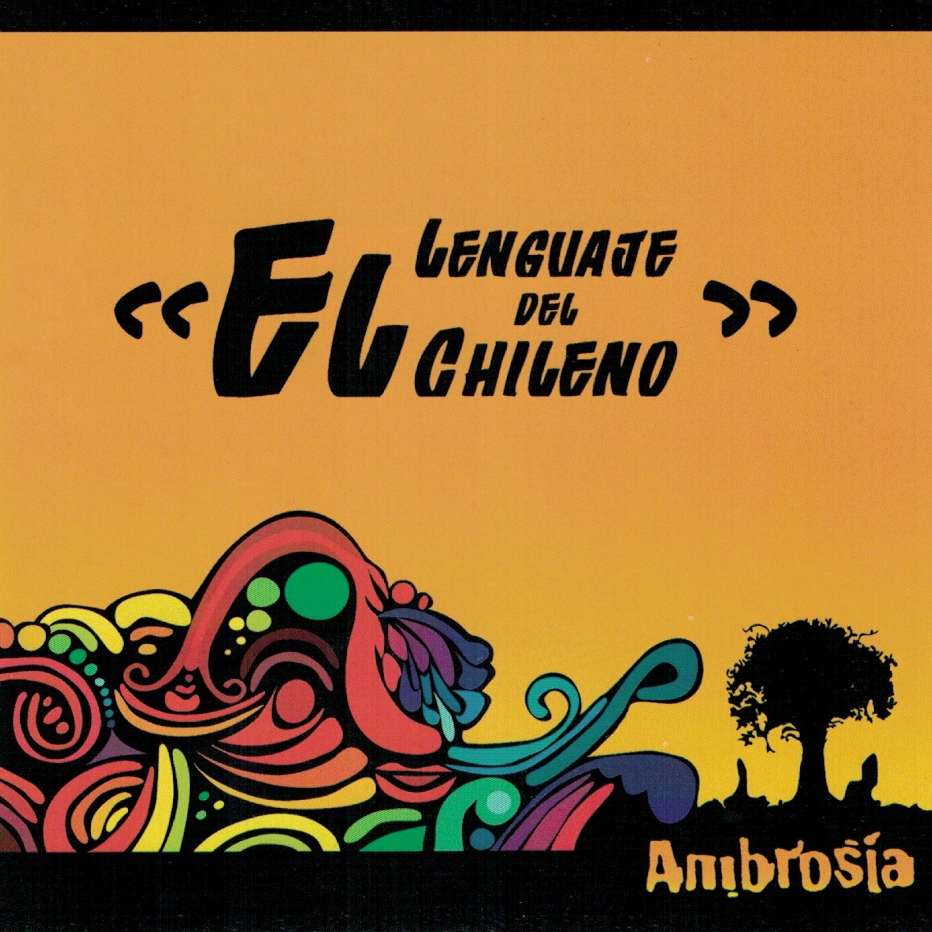 El Lenguaje del Chileno