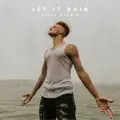 Let It Rain