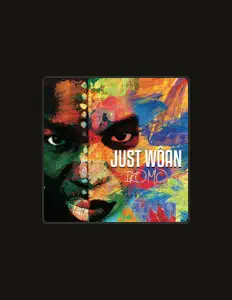 Just Wôan dinle, müzik videolarını izle, biyografisini oku, tur tarihlerini ve daha fazlasını gör!