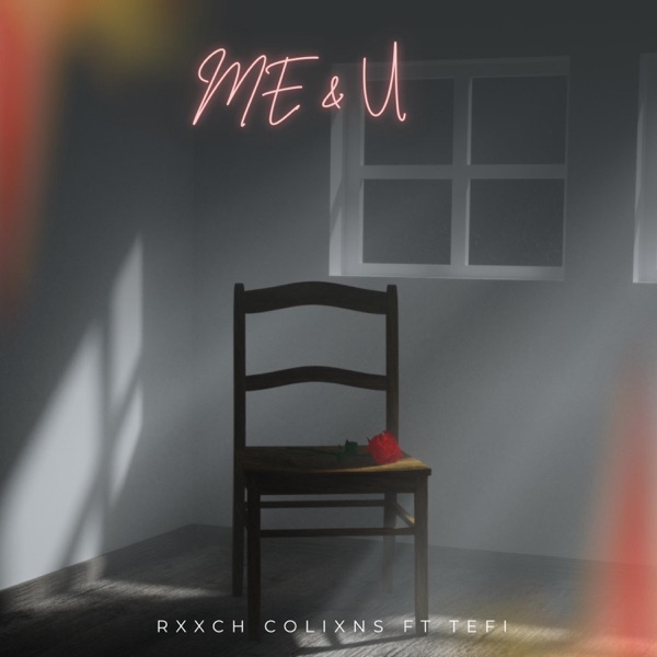 Me & U (feat. Tefi)