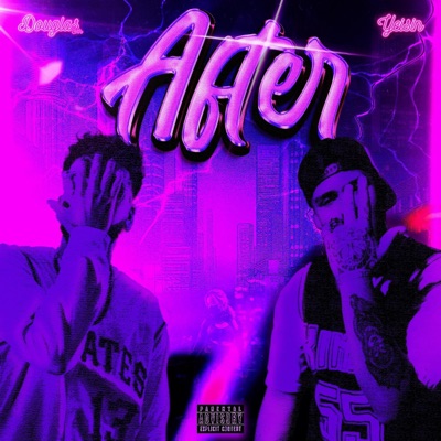 After (feat. Yeisin) - Single
