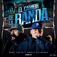 El Camion de la Banda (En Vivo) - Single - Dani Tapia & Doble Blindaje