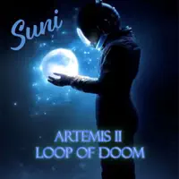 Artemis II Loop Of Doom — Suni